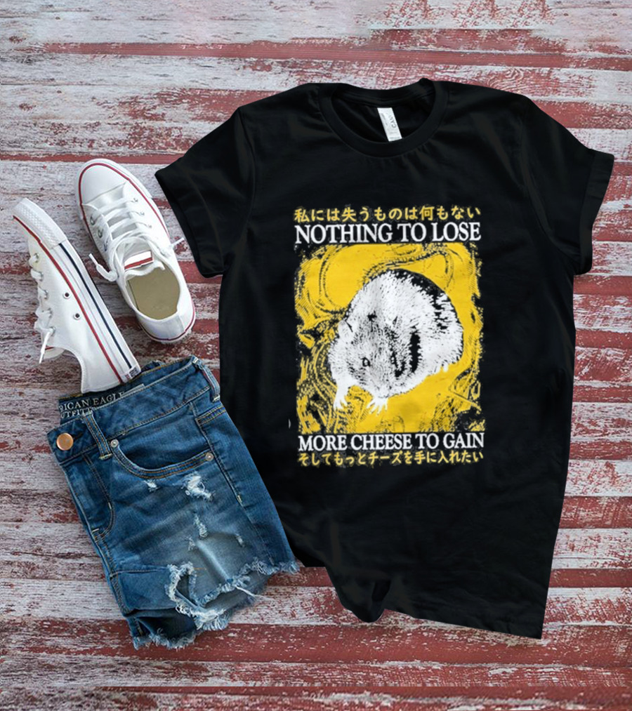 Nothing To Lose More Cheese To Gain Lukathemouse Yellow Background Japanese Text T-Shirt