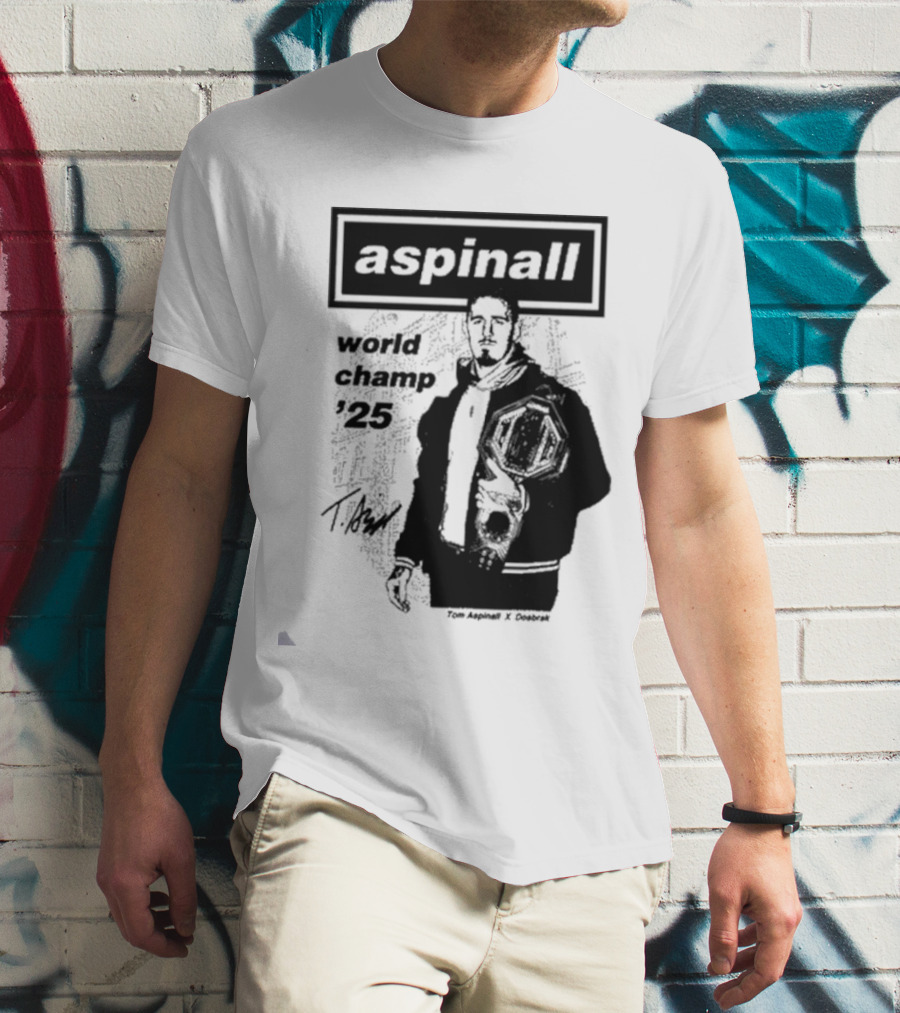 Aspinall World Champ ’25 Tomaspinal X Dosbark T-Shirt