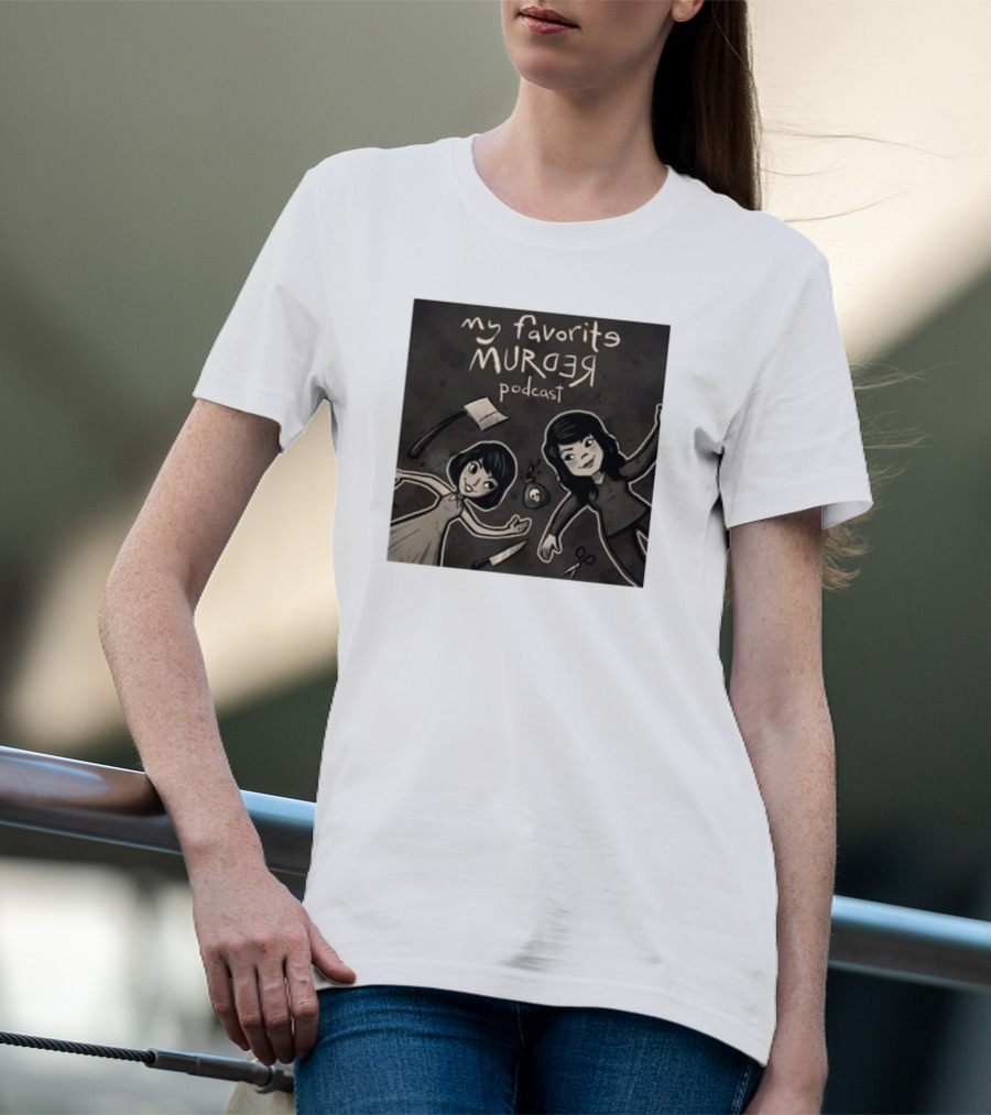 Michael Ramstead My Favorite Murder Podcast With Axes Knives And Scissors T-Shirt