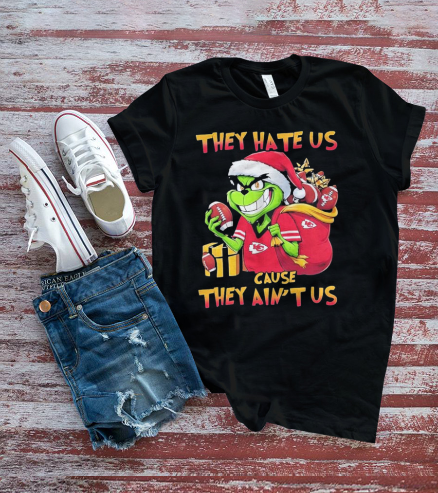 Kansas City Chiefs They Hate Us Cause They Ain’t Us Grinch Christmas Santa Football T-Shirt