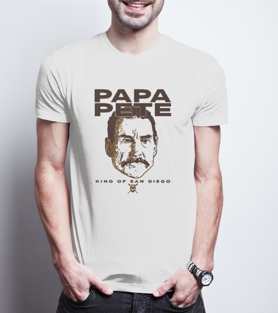 Papa Pete King Of San Diego T-Shirt