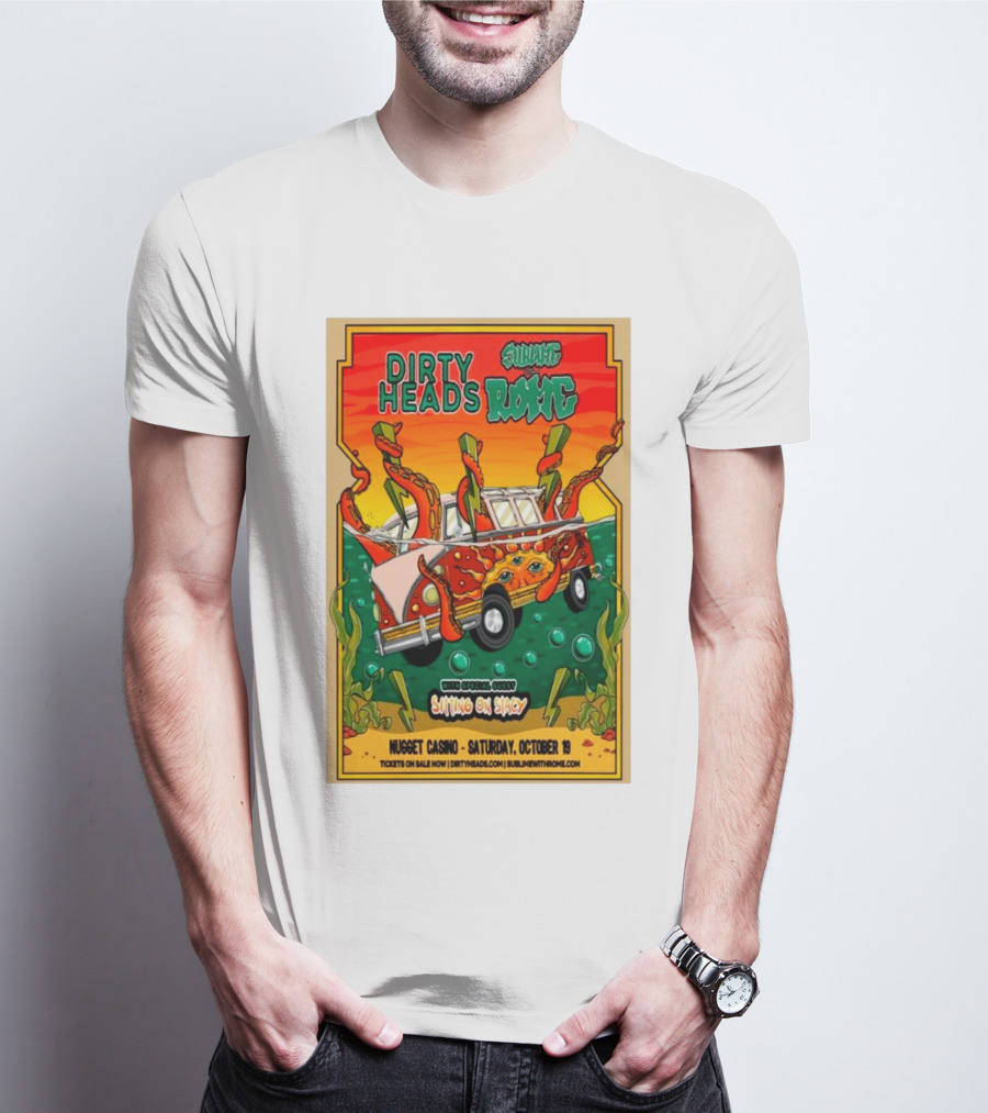 Dirty Heads Sublime Rome Nugget Casino October 19 Sitting On Stacy Tour T-Shirt