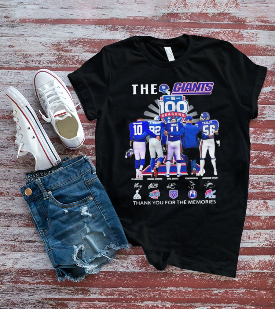 THE GIANTS 100 SEASONS Eli Manning Michael Strahan Phil Simms Tom Coughlin Lawrence Taylor Thank You For The Memories T-Shirt