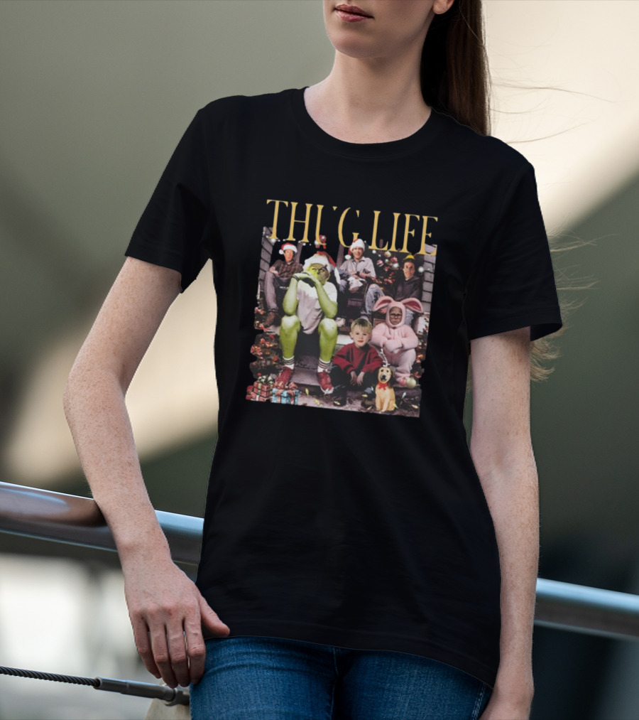 Thug Life Christmas Movies Grinch Home Alone Elf Holiday Mashup T-Shirt