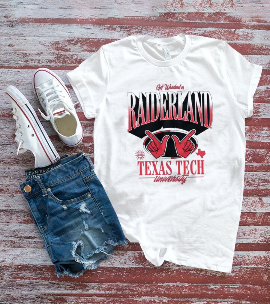 Get Wrecked In Raiderland Texas Tech University Texas 806 T-Shirt