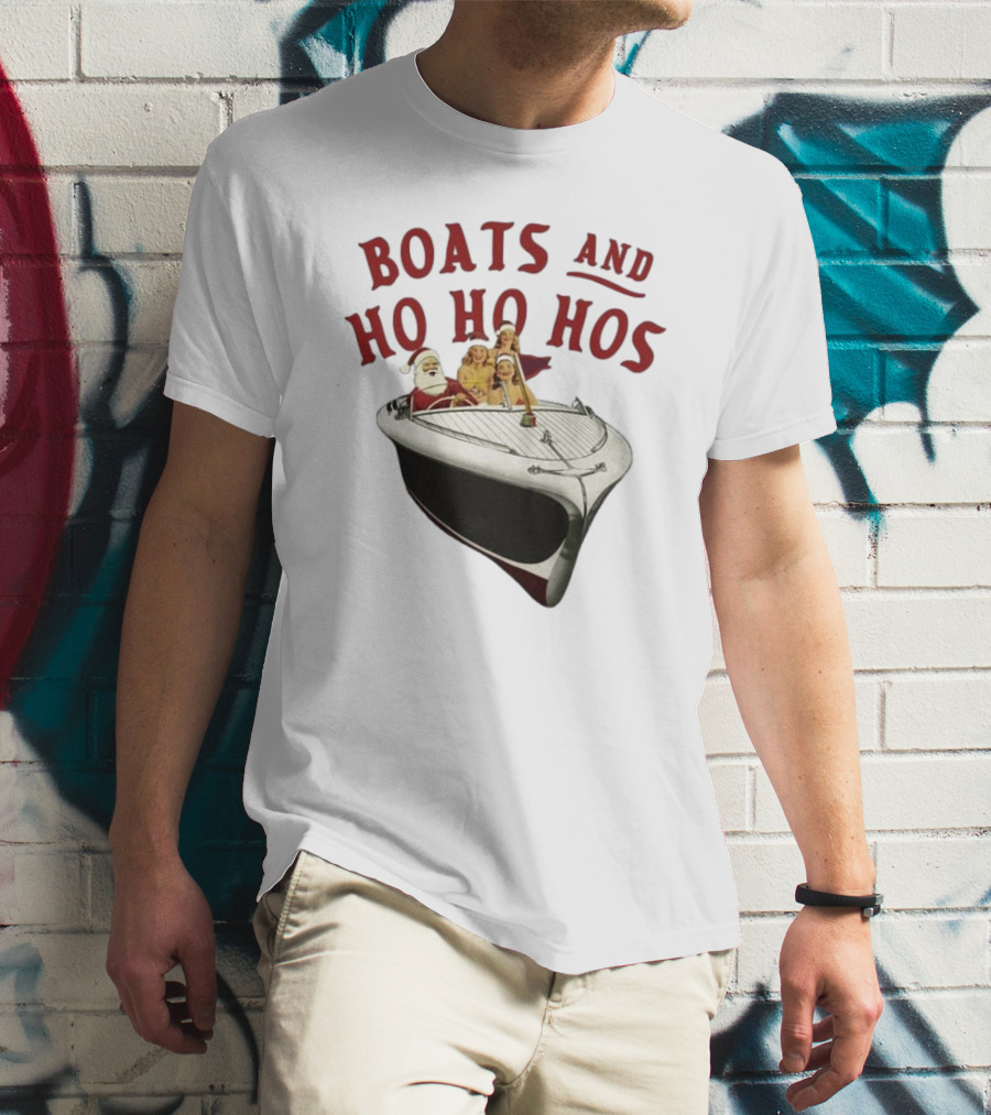 Boats And Ho Ho Hos Santa And Crew On A Christmas Boat T-Shirt