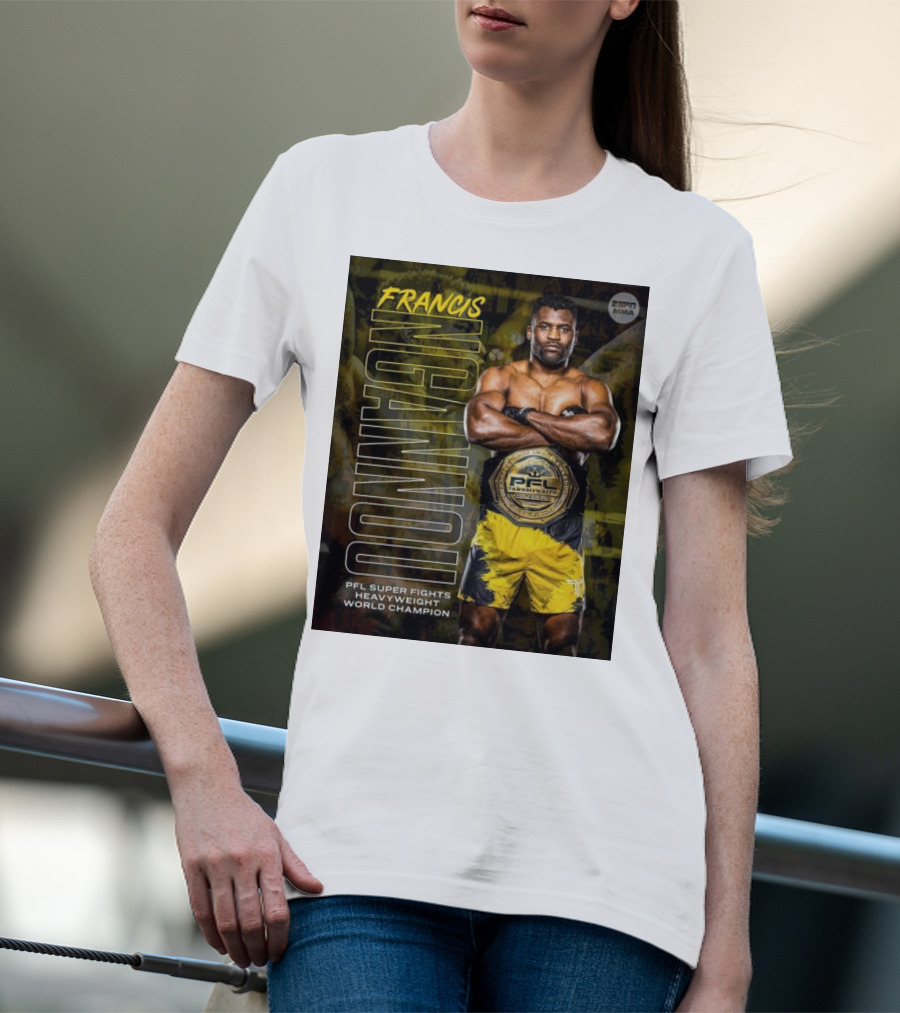 Francis Ngannou PFL Super Fights Heavyweight World Champion MMA Belt T-Shirt