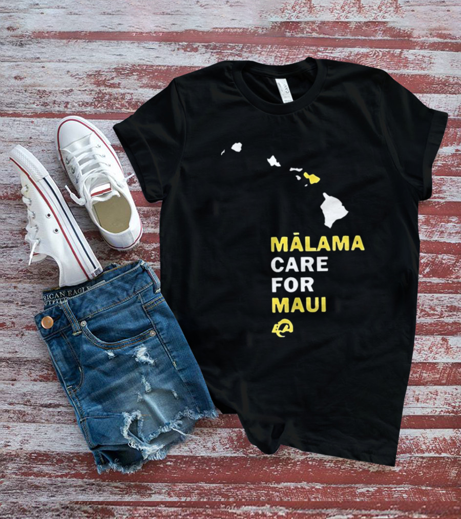 Mālama Care For Maui Los Angeles Rams Support With Hawaiian Islands Map T-Shirt