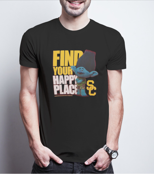 USC Trojans Find Your Happy Place SC Branch Trolls T-Shirt