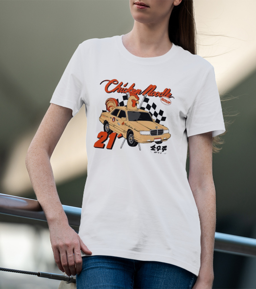 Chicken Noodle Soup Sowoozoo 21 Car Racing T-Shirt