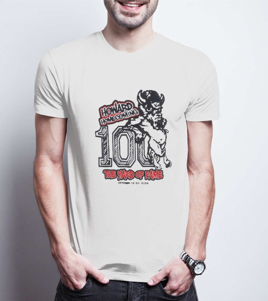 Howard Homecoming 100 The Yard Of Fame October 13-20 T-Shirt