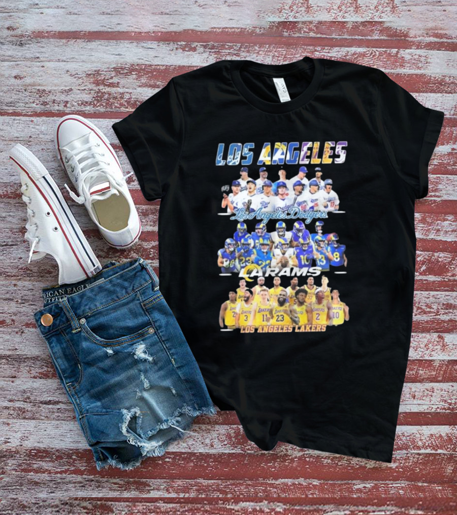 Los Angeles Dodgers Rams Lakers Team Sports T-Shirt