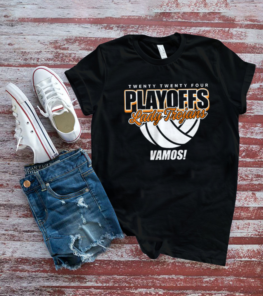 Twenty Twenty Four Playoffs Lady Trojans Vamos Volleyball T-Shirt