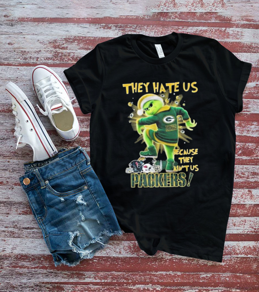 Green Bay Packers NFL The Grinch They Hate Us Because They Ain’t Us Packers T-Shirt