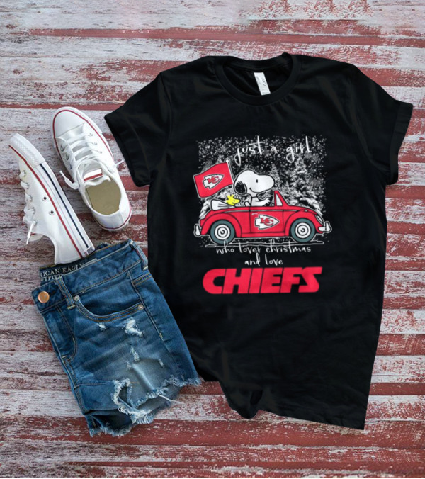 Snoopy Woodstock Peanuts Just A Girl Who Loves Christmas And Kansas City Chiefs T-Shirt
