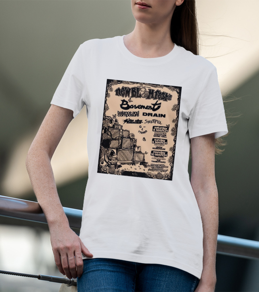 New Bloom Fest 2025 Basement Balance And Composure Drain Turnover Live Concert March 8-10 T-Shirt