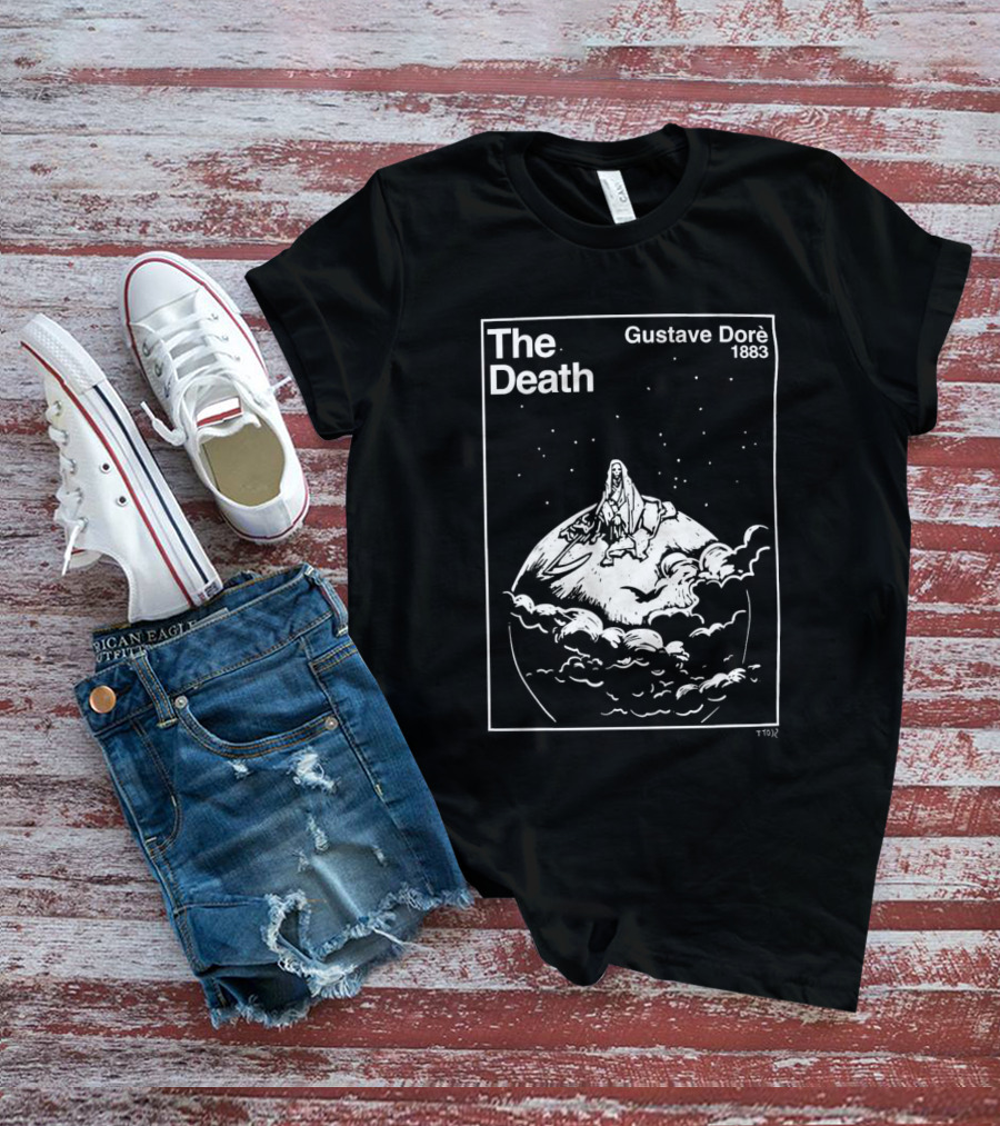 The Death Gustave Dorè 1883 Celestial Vision With Cloaked Figure On Planet T-Shirt