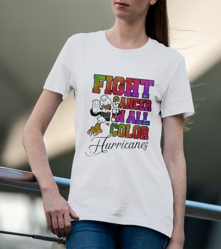 Miami Hurricanes Fight Cancer In All Color T-Shirt