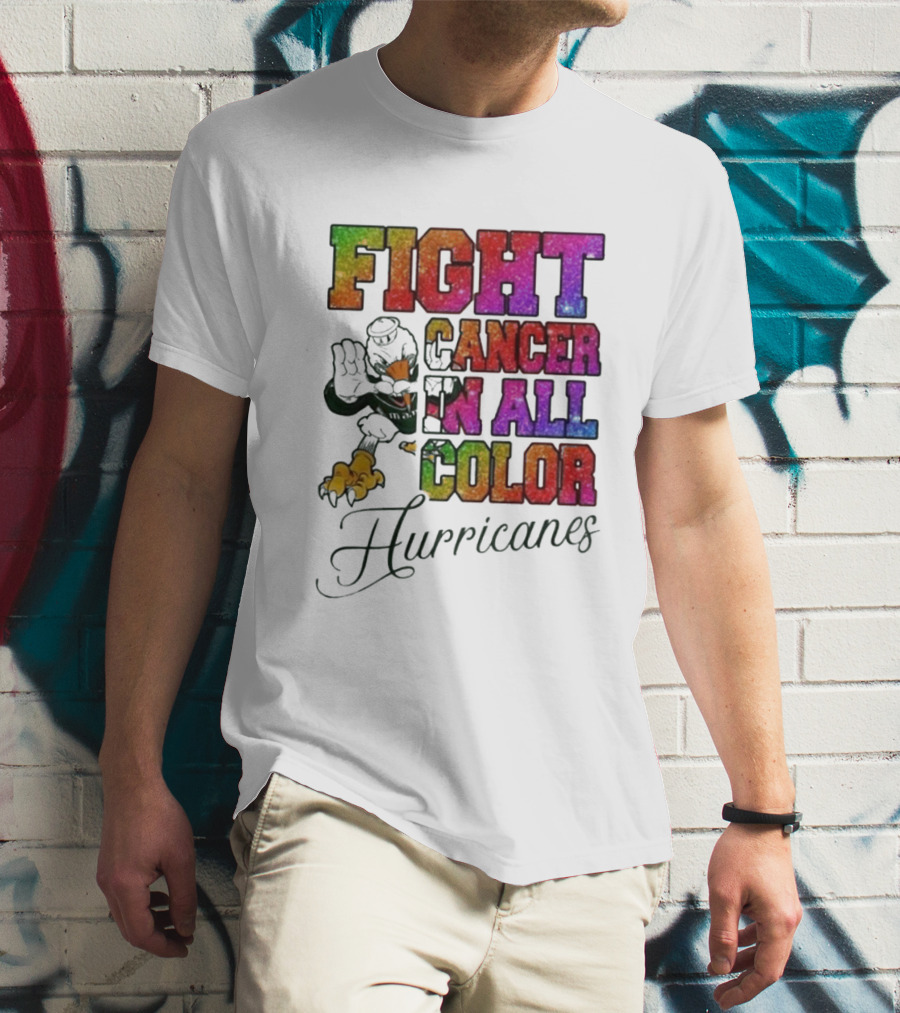 Miami Hurricanes Fight Cancer In All Color T-Shirt