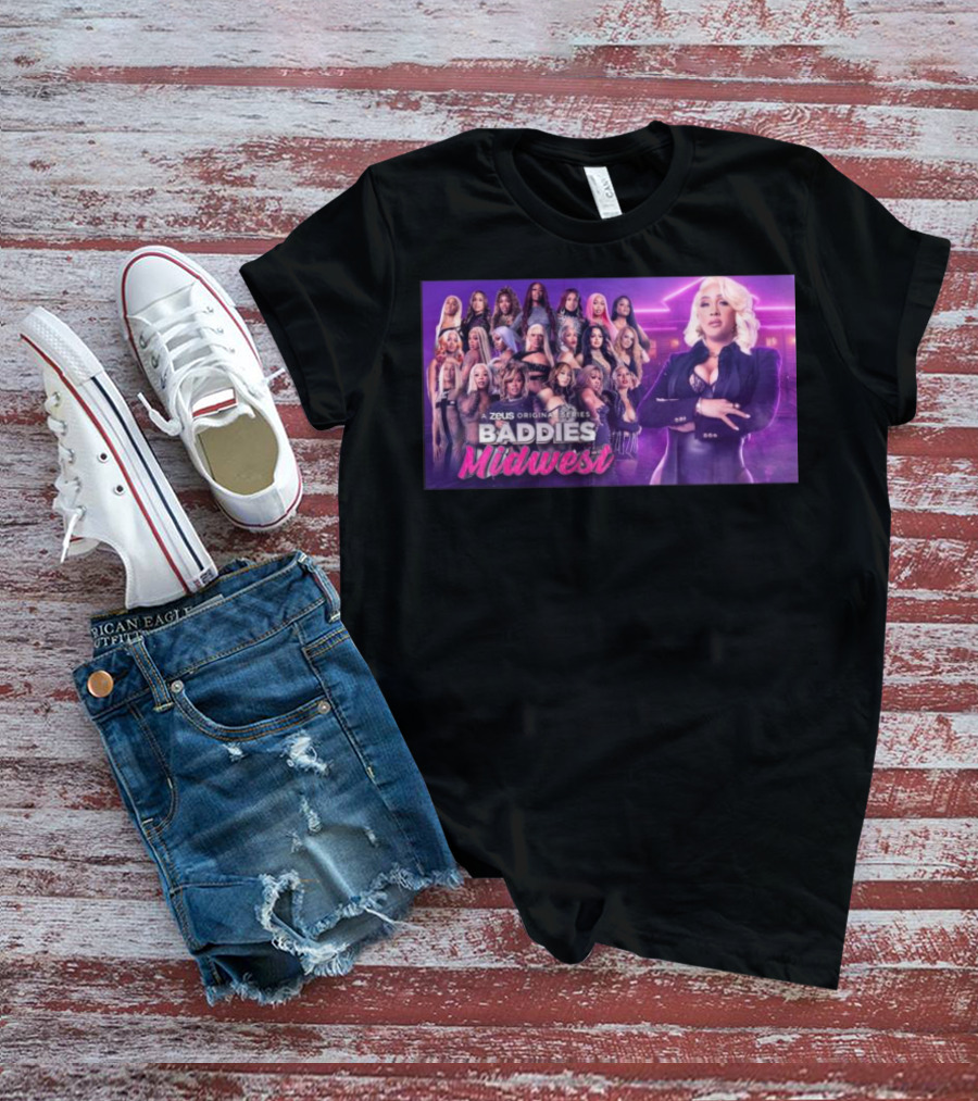 Baddies Midwest A Zeus Original Series T-Shirt