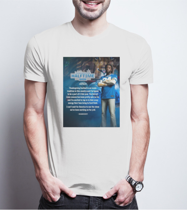 Thanksgiving Halftime Show Iconic Tradition Detroit Lions Epic Season Energy At Ford Field Shaboozey T-Shirt
