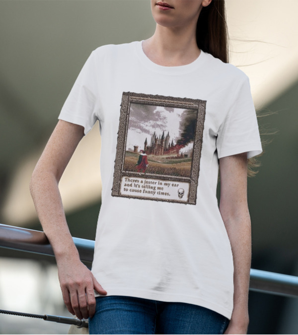 There’s A Jester In My Ear And It’s Telling Me To Cause Funny Times Castle Scene Smoke Skull T-Shirt