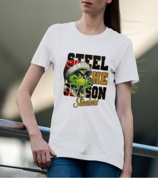 Steel The Season The Grinch Pittsburgh Steelers Merry Christmas T-Shirt