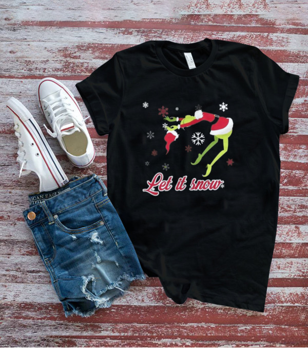 Let It Snow Grinch In Santa Costume With Snowflakes T-Shirt