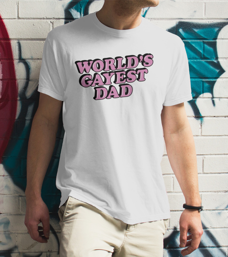 World’s Gayest Dad Bold Pink Letters With Black Outline T-Shirt