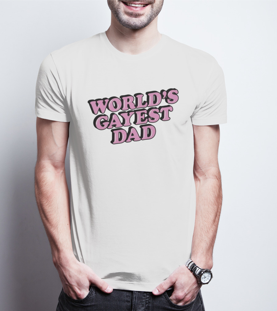 World’s Gayest Dad Bold Pink Letters With Black Outline T-Shirt
