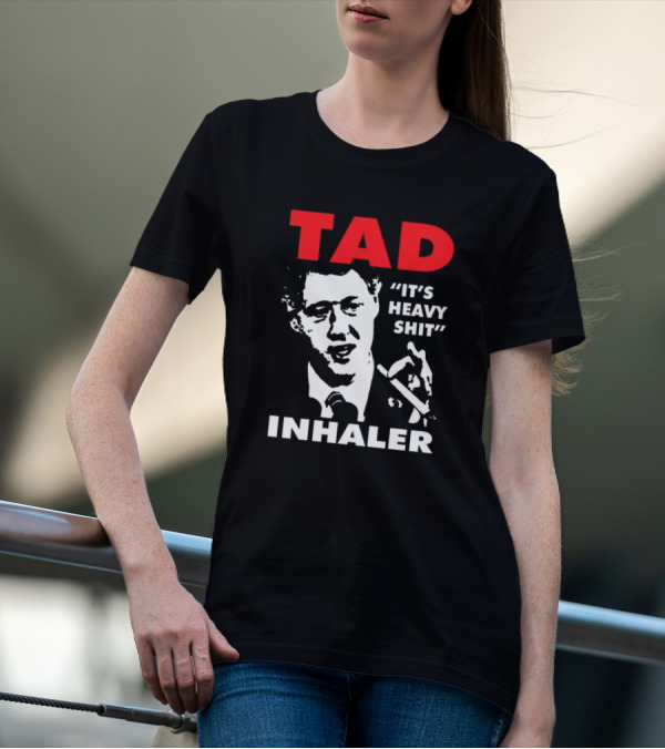 Tad Inhaler It's Heavy Shit T-Shirt