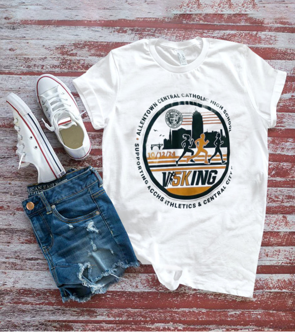 Visking 10/12/24 Allentown Central Catholic High School Supporting ACCHS Athletics And Central City T-Shirt