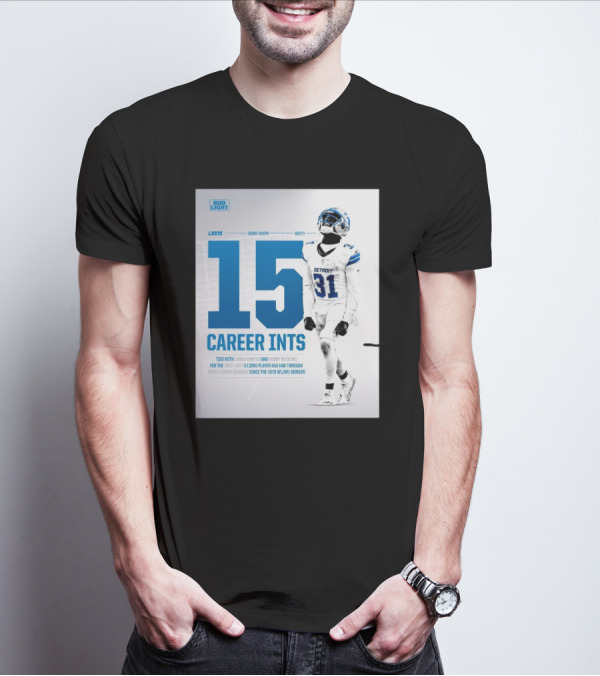 Detroit Lions Kerby Joseph 15 Career INTs Tied With James Hunter And Bobby Watkins Most INTs Since 1970 AFL-NFL Merger T-Shirt