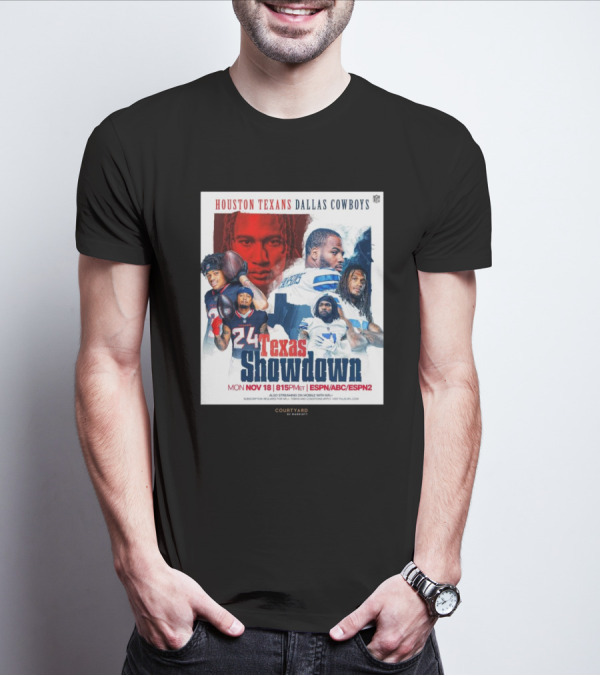 Houston Texans Dallas Cowboys Texas Showdown Mon Nov 18 815PM ET ESPN ABC ESPN2 T-Shirt