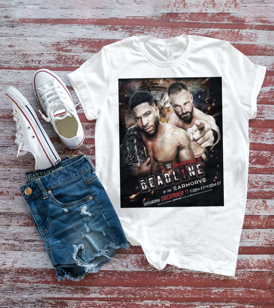 WWE NXT Deadline At The Armory Minneapolis Saturday December 7 7:00 PM ET / 4:00 PM ET T-Shirt