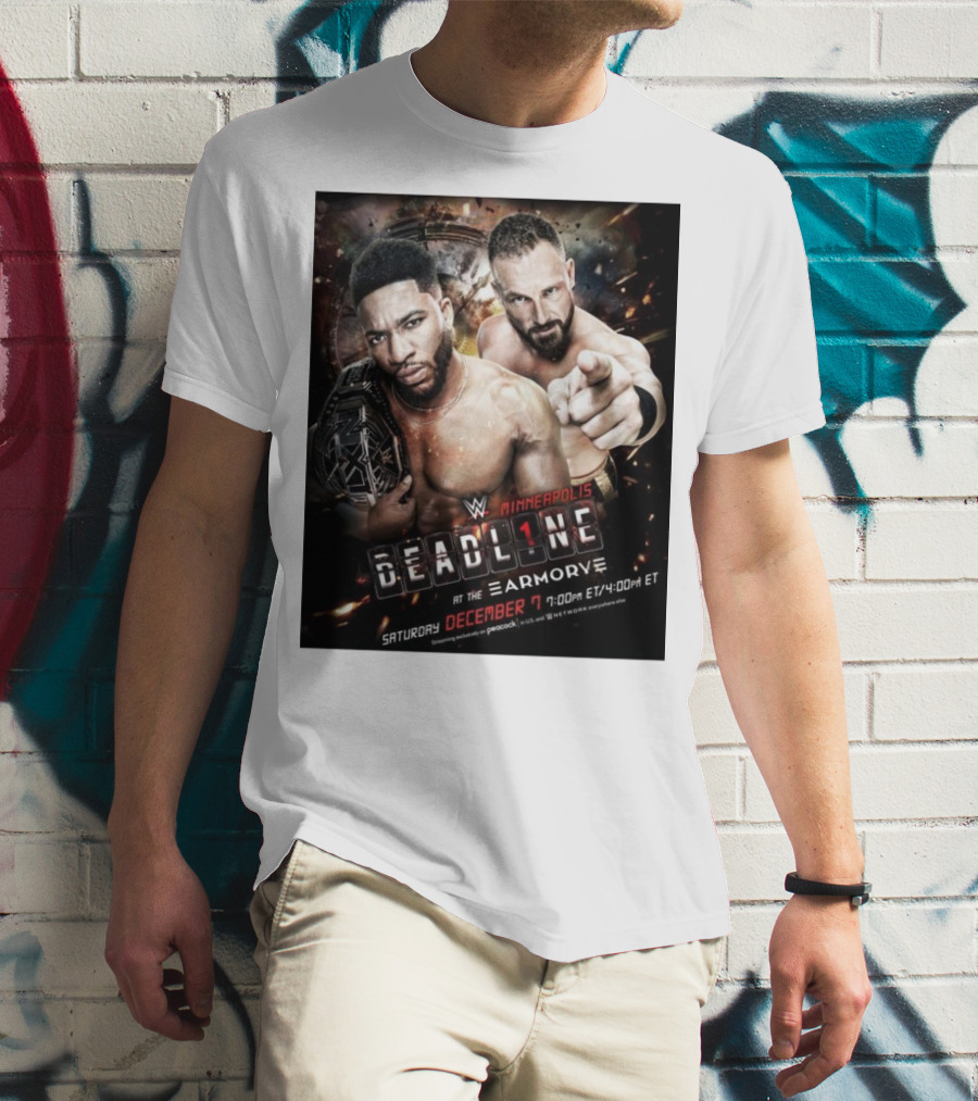 WWE NXT Deadline At The Armory Minneapolis Saturday December 7 7:00 PM ET / 4:00 PM ET T-Shirt