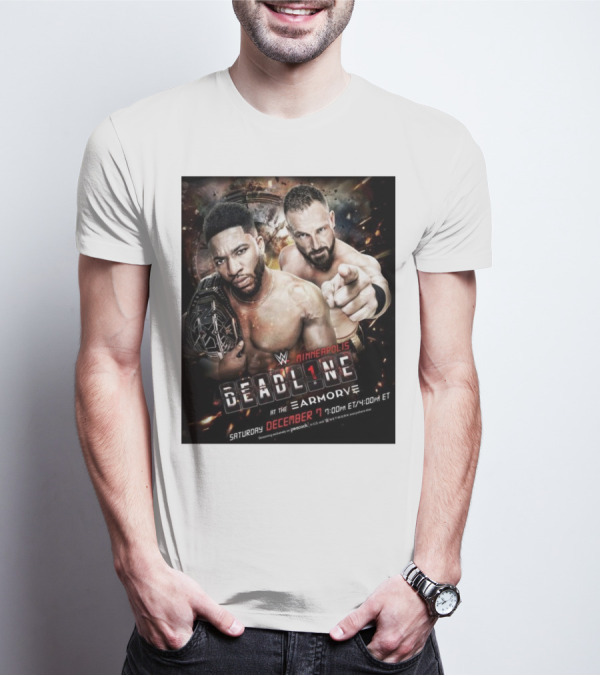 WWE NXT Deadline At The Armory Minneapolis Saturday December 7 7:00 PM ET / 4:00 PM ET T-Shirt