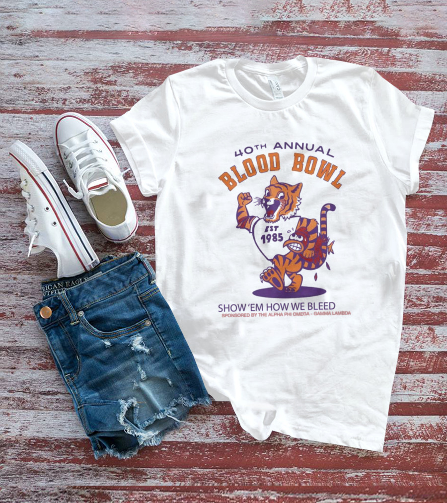 40th Annual Blood Bowl Est 1985 Show 'Em How We Bleed Sponsored By Alpha Phi Omega Gamma Lambda T-Shirt