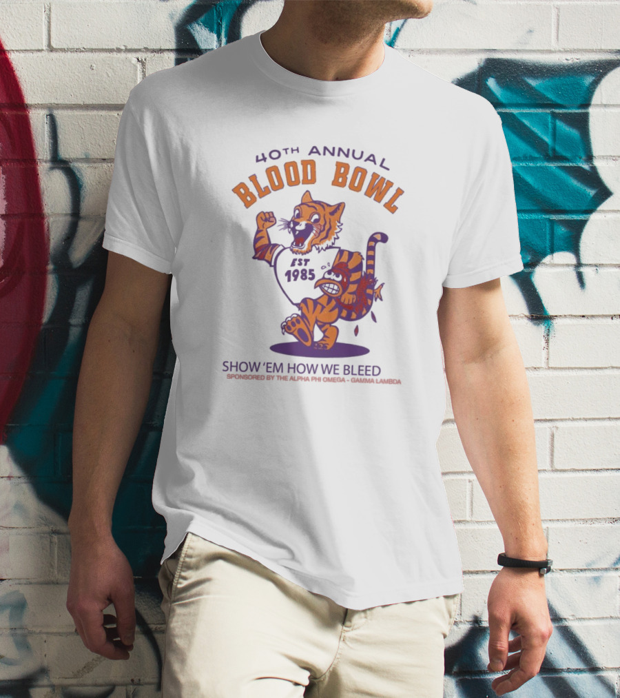 40th Annual Blood Bowl Est 1985 Show 'Em How We Bleed Sponsored By Alpha Phi Omega Gamma Lambda T-Shirt
