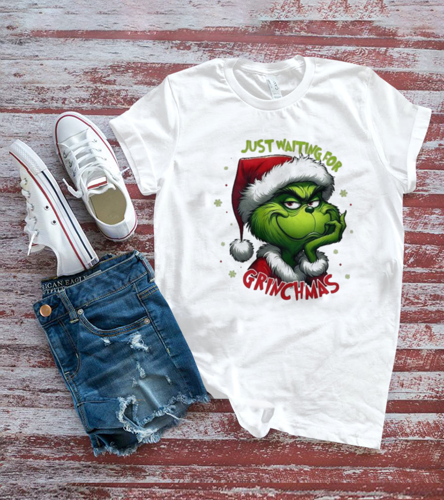 Just Waiting For Grinchmas Merry Christmas T-Shirt