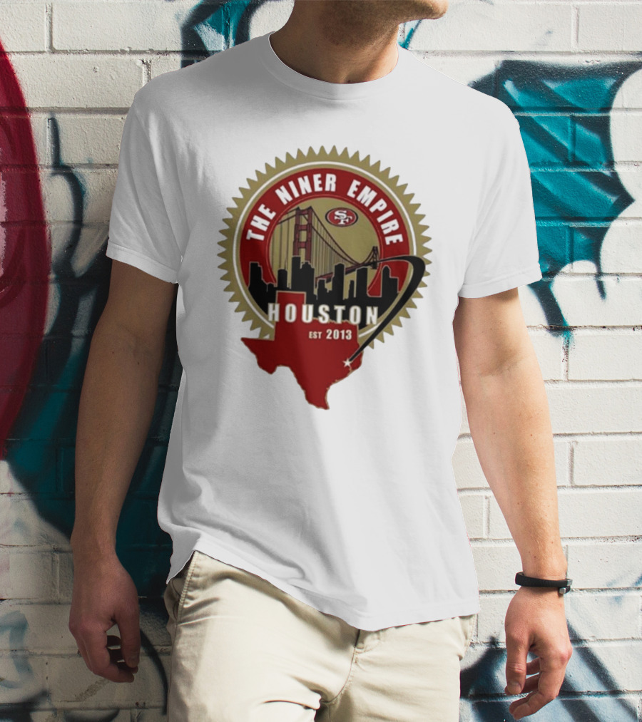 San Francisco 49ers NFL The Niner Empire Houston Est 2013 Golden Gate Bridge Skyline Badge T-Shirt