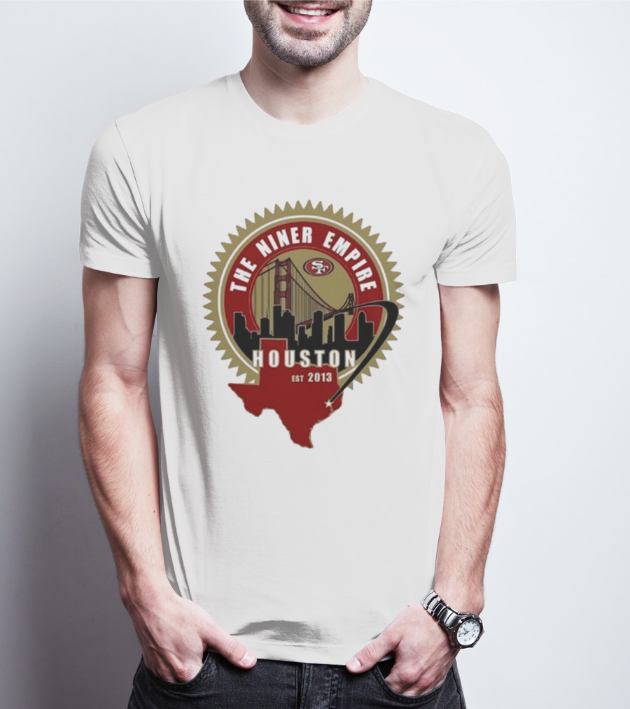 San Francisco 49ers NFL The Niner Empire Houston Est 2013 Golden Gate Bridge Skyline Badge T-Shirt