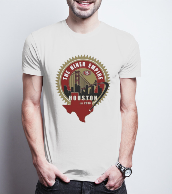 San Francisco 49ers NFL The Niner Empire Houston Est 2013 Golden Gate Bridge Skyline Badge T-Shirt
