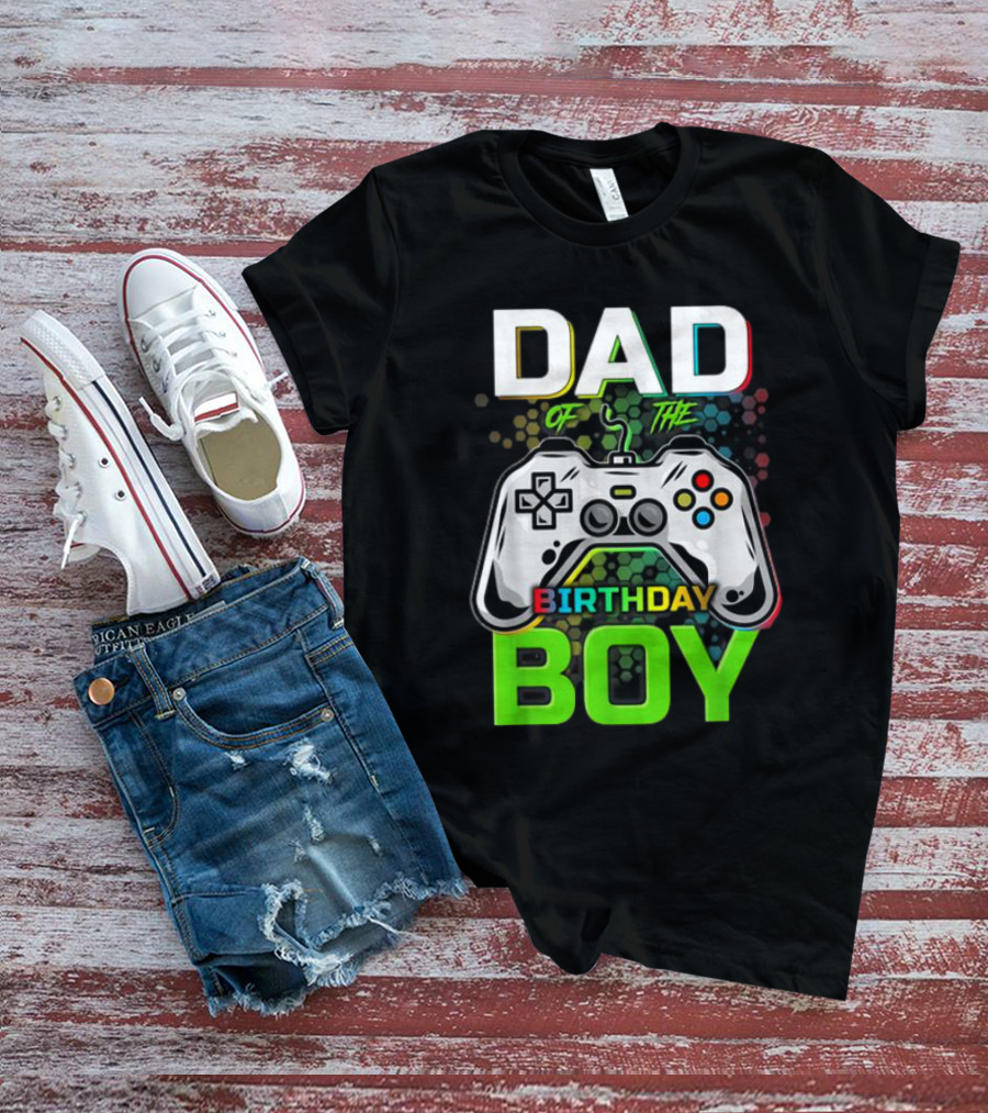 Dad Of The Birthday Boy Funny Gaming Video Gamer T-Shirt