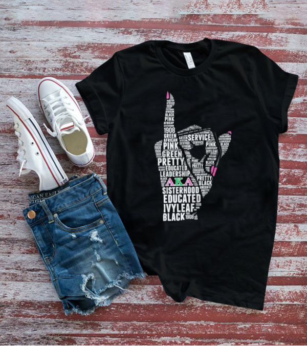AKA 1908 Leadership Service Pink Green Educated Sisterhood Ivy Leaf Black T-Shirt