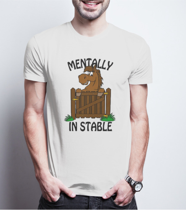 Mentally In Stable Cartoon Horse Gate Humorous T-Shirt