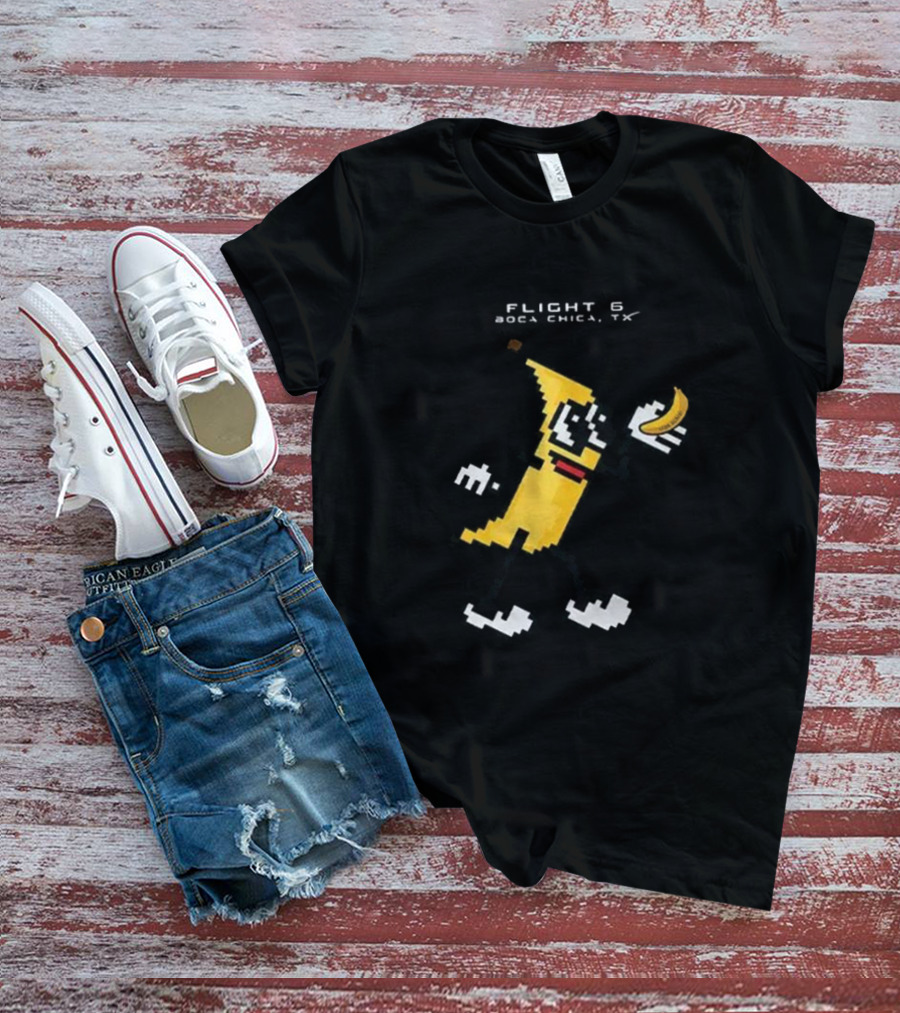 Flight 6 Boca Chica TX Pixelated Banana Character Holding A Banana T-Shirt