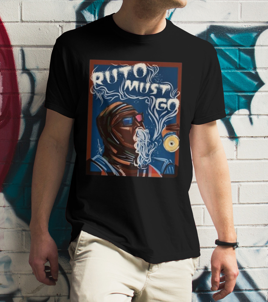 Ruto Must Go Smoke And Drink Illustrated Protest T-Shirt