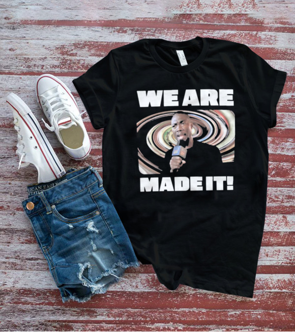 WE ARE MADE IT Swirled Microphone Moment T-Shirt