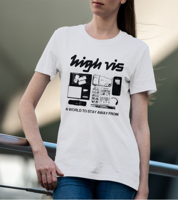 High Vis A World To Stay Away From Phone Scale Camera Vis T-Shirt